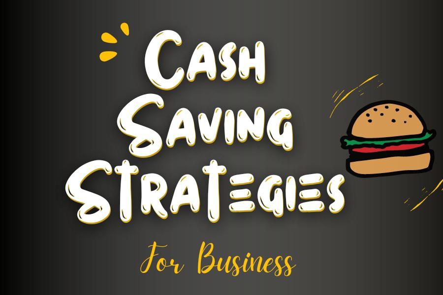 7 Cash Saving Strategies For Businesses - Velotrade