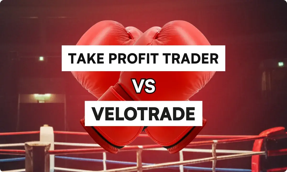 Take Profit Trader vs Velotrade: Which Prop Firm Wins in 2026?