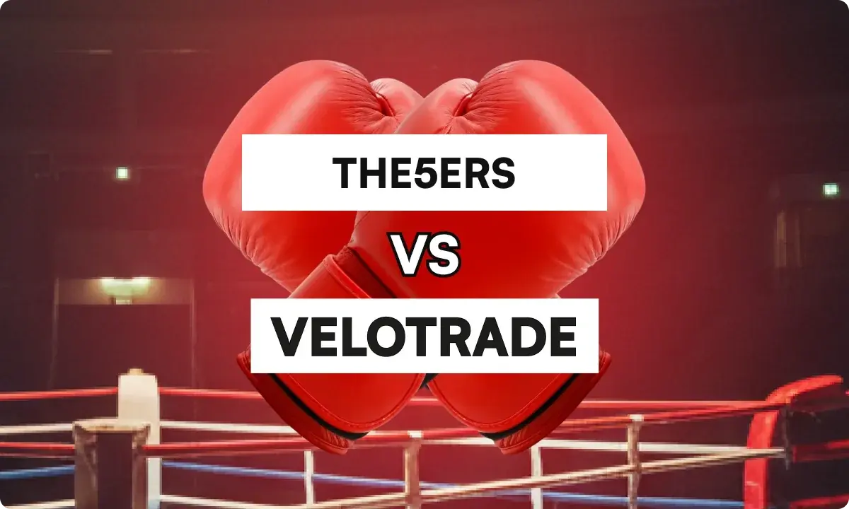 The5ers vs Velotrade: Which Prop Firm Wins in 2026?