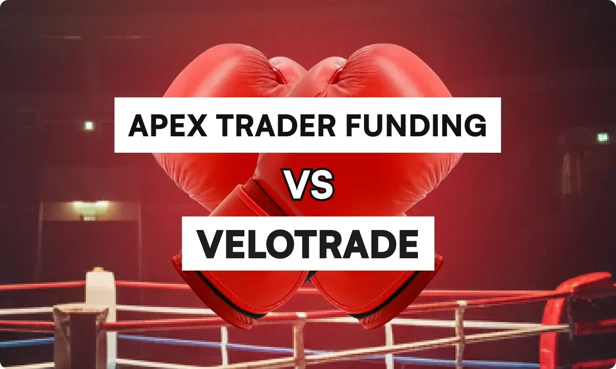 Apex Trader Funding vs Velotrade: Which Prop Firm Wins in 2026?